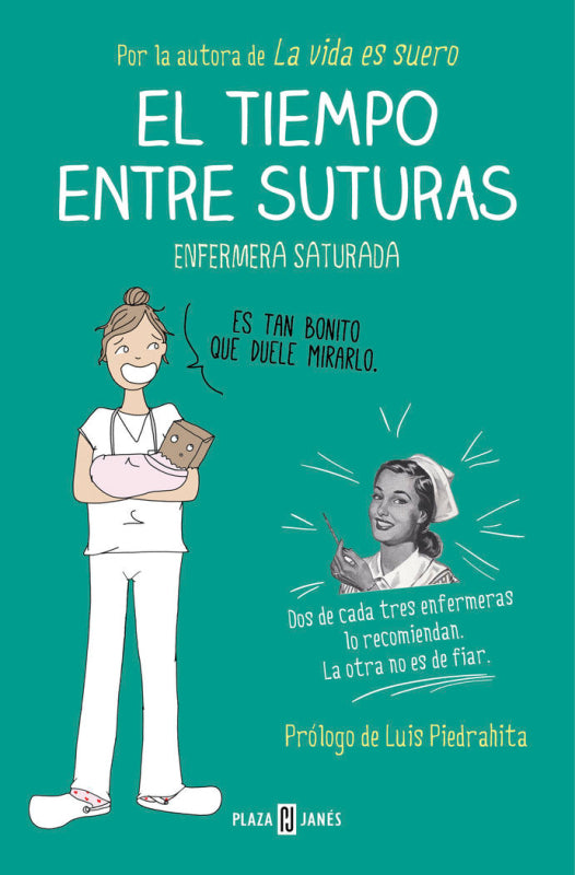 El Tiempo Entre Suturas Libro