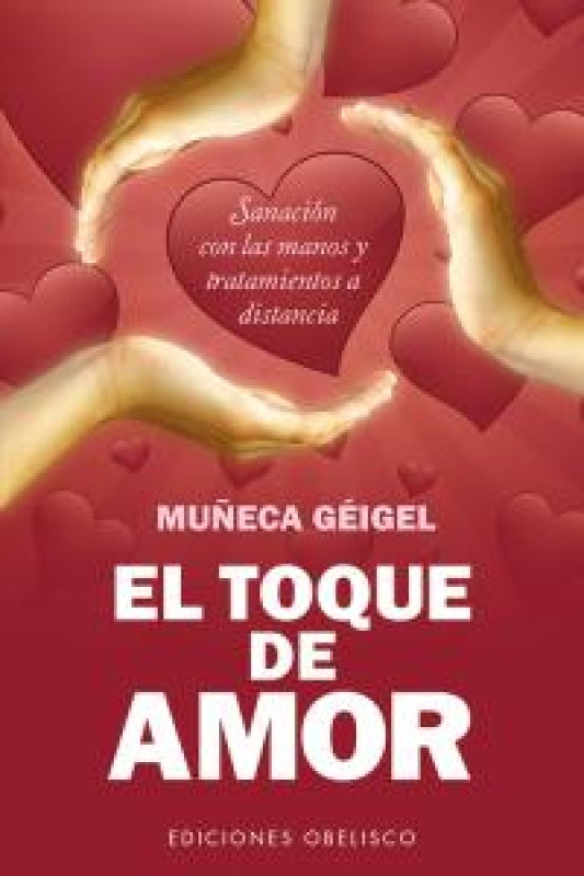 El Toque De Amor (Bolsillo) Libro