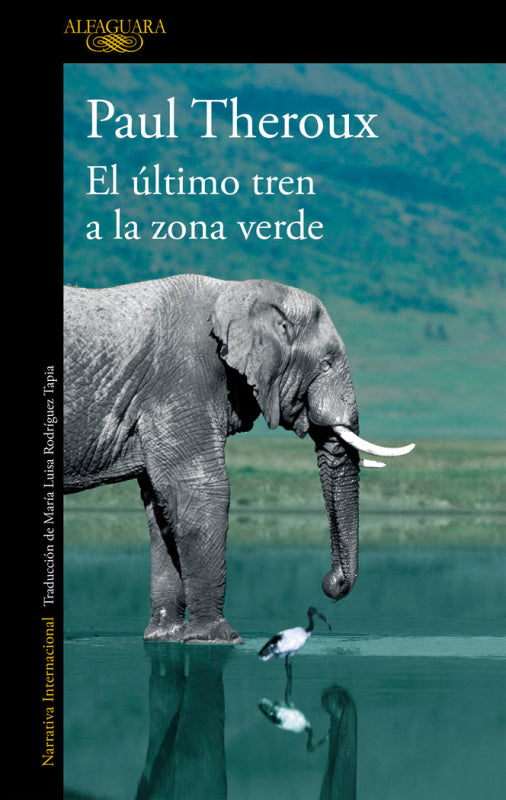 El Último Tren A La Zona Verde Libro