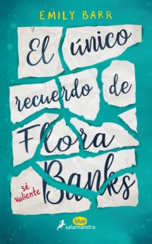 El Único Recuerdo De Flora Banks Libro