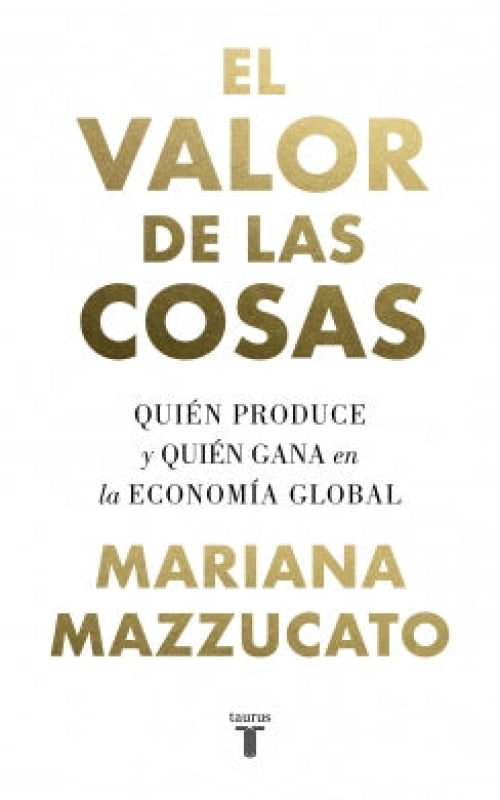 El Valor De Las Cosas Libro