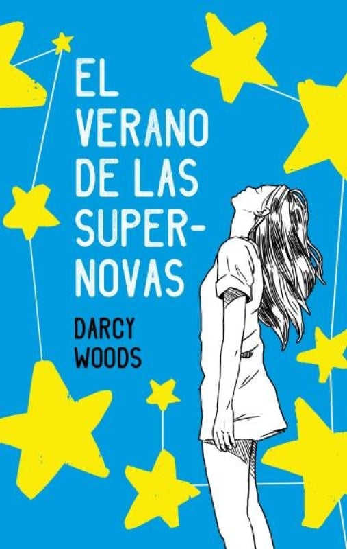 El Verano De Las Supernovas Libro