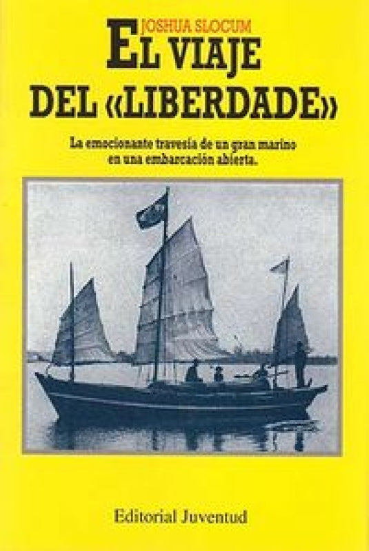 El Viaje Del Liberdade Libro