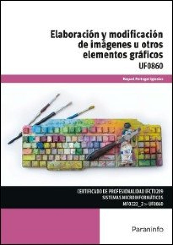 Elaboración Y Modificación De Imágenes U Otros Elementos Gráficos Libro