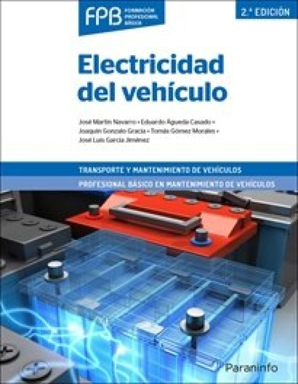 Electricidad Del Vehículo 2.ª Edición Libro