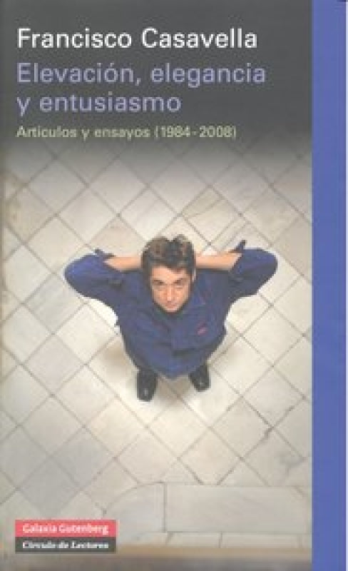 Elevación Elegancia Y Entusiasmo Libro