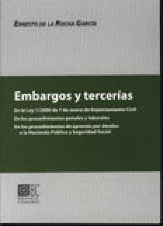 Embargos Y Tercerias 4ª Ed. Libro