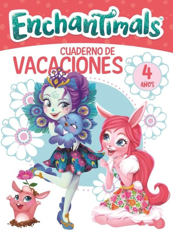 Enchantimals. Cuaderno De Vacaciones - 4 Años (Cuadernos Enchantimals) Libro