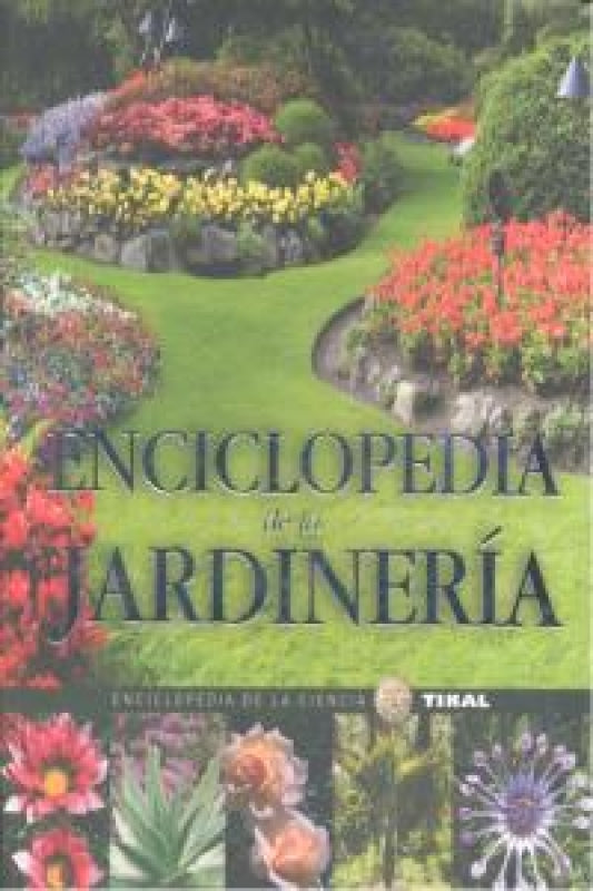 Enciclopedia De La Jardinería Libro