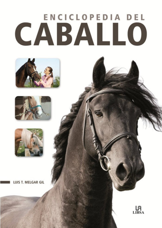 Enciclopedia Del Caballo Libro