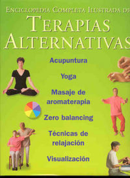 Enciclopedia Ilustrada Terapia Alternativas Libro