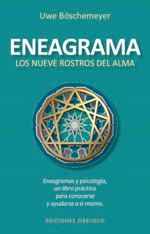 Eneagrama. Los Nueve Rostros Del Alma (N.e.) Libro