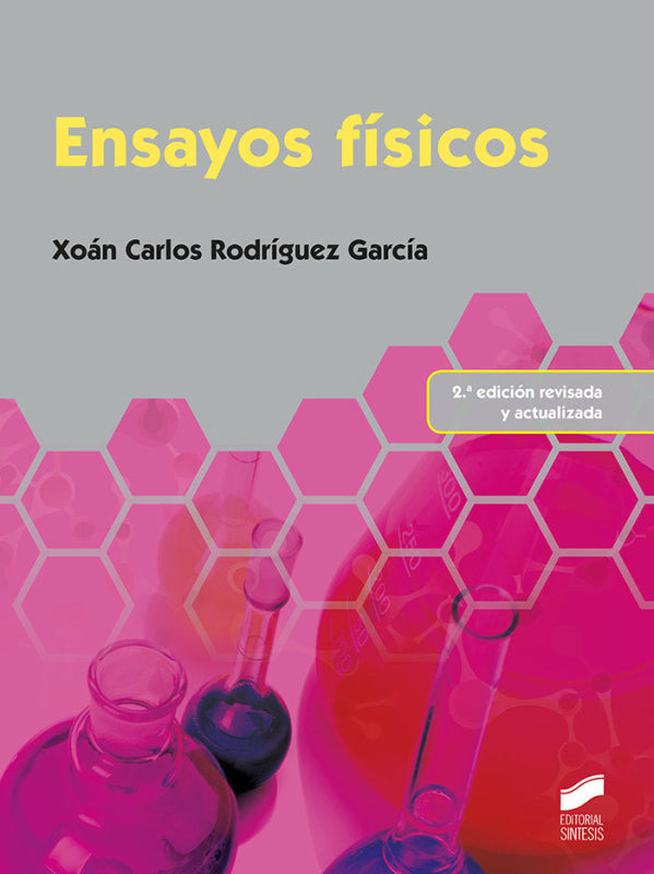 Ensayos Físicos (2.ª Edición Revisada Y Actualizada) Libro