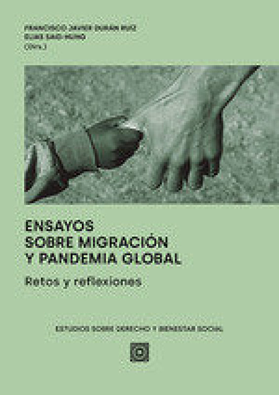 Ensayos Sobre Migracion Y Pandemia Global Libro