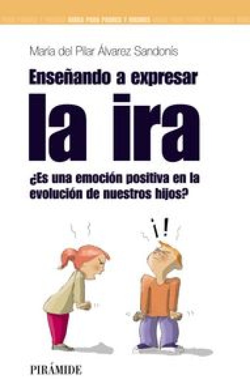 Enseñando A Expresar La Ira Libro