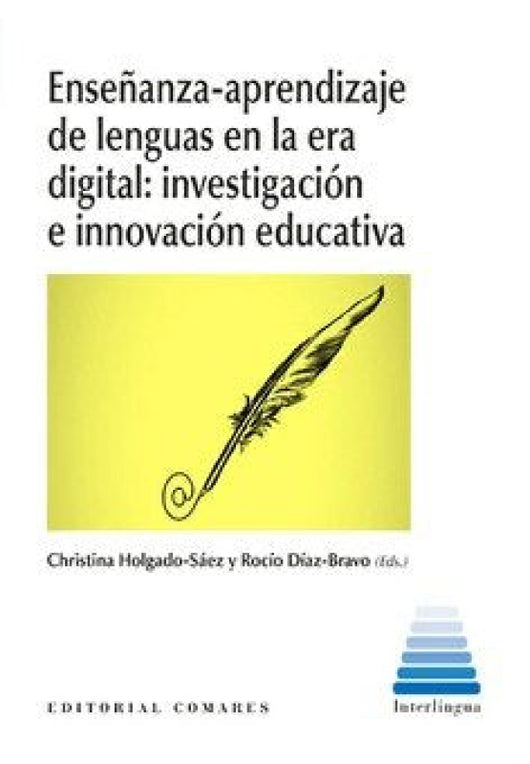 Enseñanza Aprendizaje Lenguas En La Era Digital Investigaci Libro