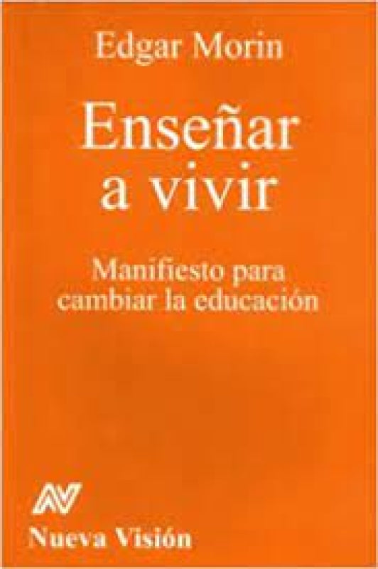 Enseñar A Vivir Libro