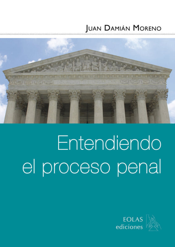 Entendiendo El Proceso Penal Libro