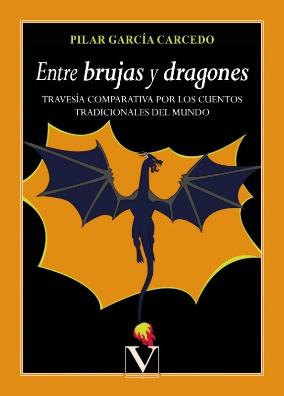 Entre Brujas Y Dragones Libro