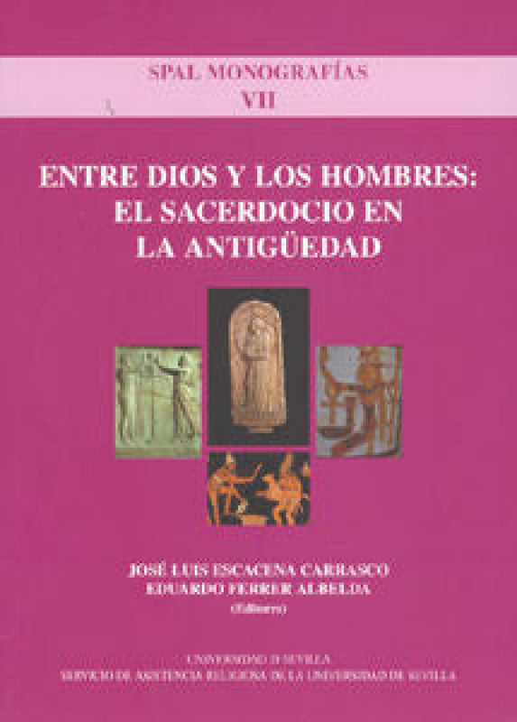 Entre Dios Y Los Hombres.sacerdocio En La Antiguedad Libro