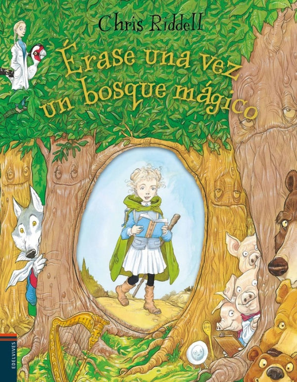 Érase Una Vez Un Bosque Mágico Libro