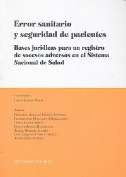 Error Sanitario Y Seguridad De Pacientes. Libro