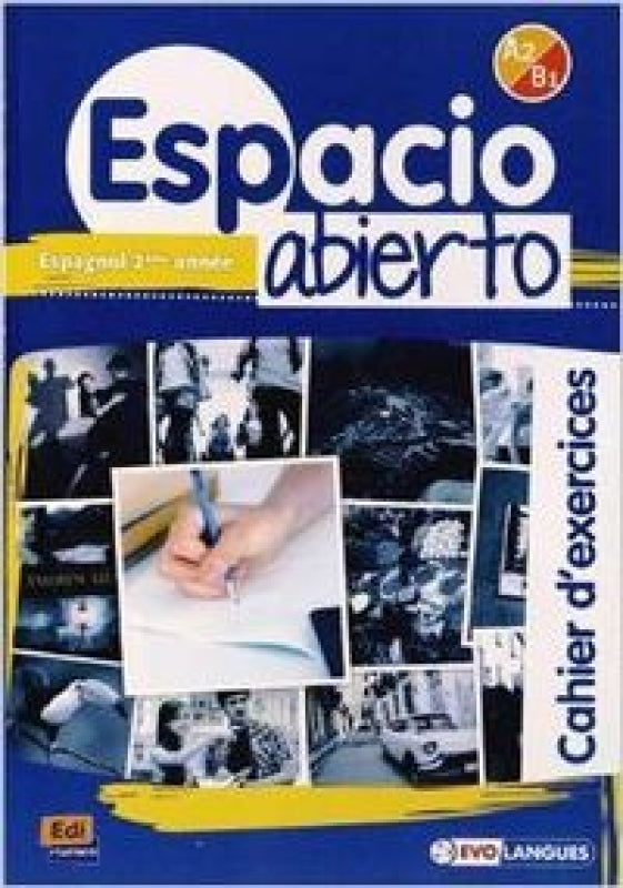 Espacio Abierto A2/b1 Cahier Dexercices Libro