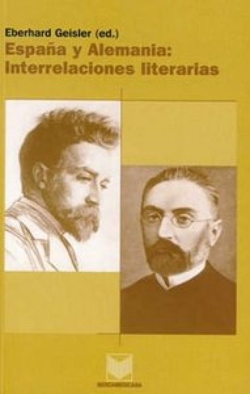 España Y Alemania. Interrelaciones Literarias. Libro