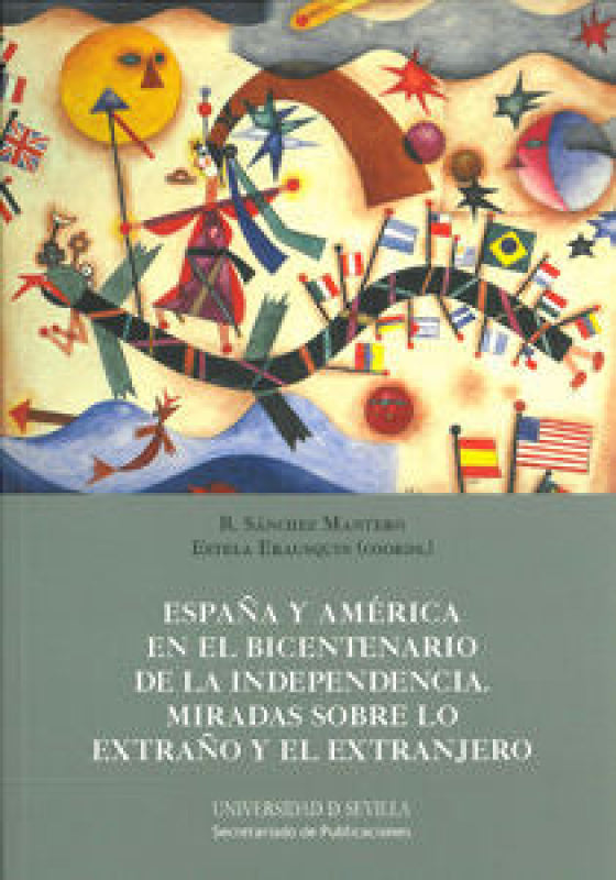 España Y América En El Bicentenario De La Independencia Libro