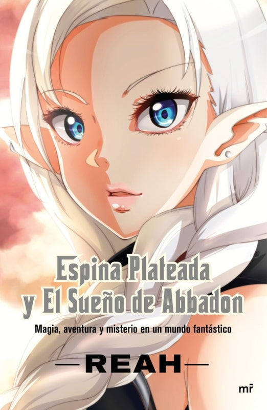 Espina Plateada Y El Sueño De Abbadon Libro