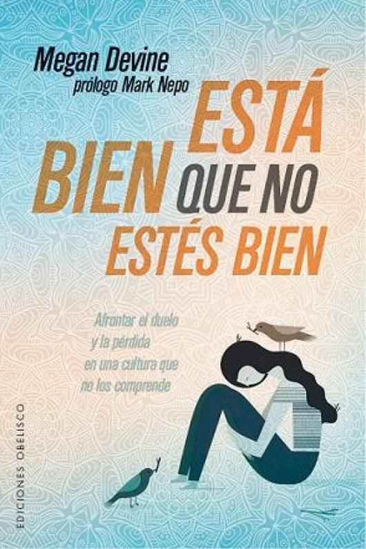 Está Bien Que No Estés Libro