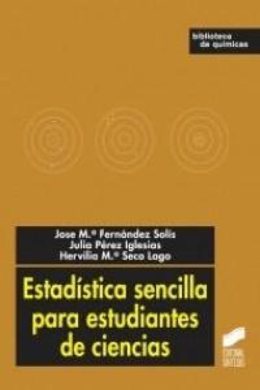 Estadística Sencilla Para Estudiantes De Ciencias Libro