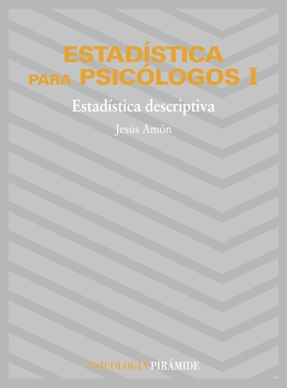 Estad¡stica Para Psicólogos I Libro