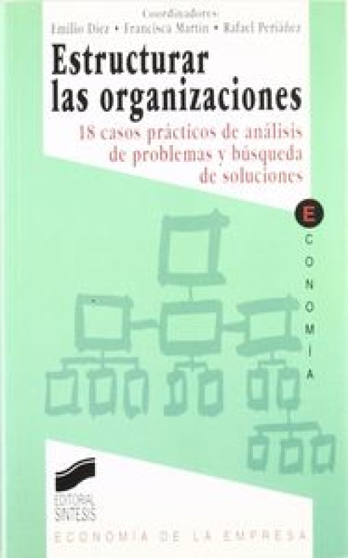 Estructurar Las Organizaciones Libro