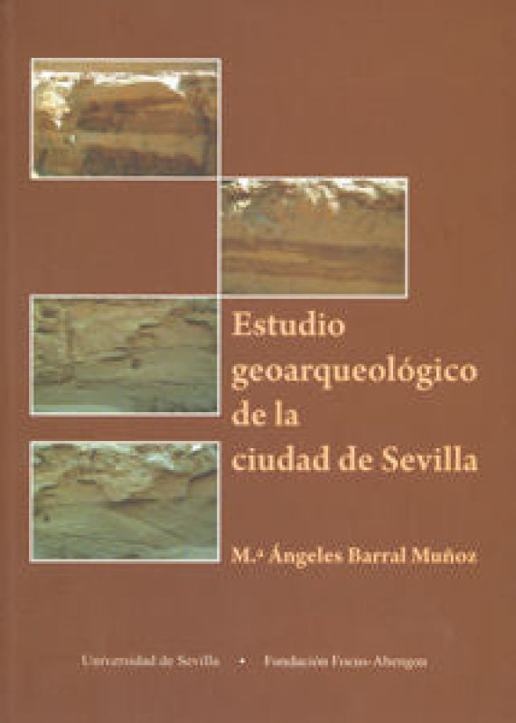 Estudios Geoarqueologico De La Ciudad Sevilla Libro