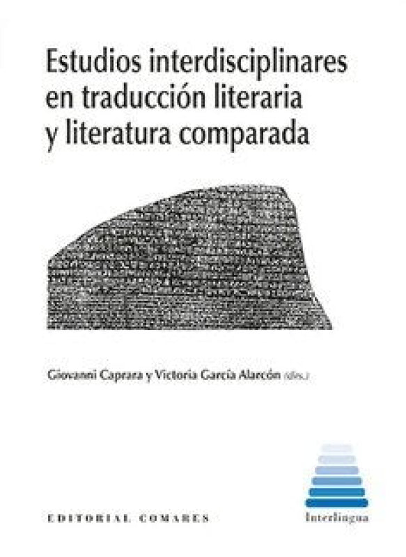 Estudios Interdisciplinares En Traduccion Literaria Y Liter Libro