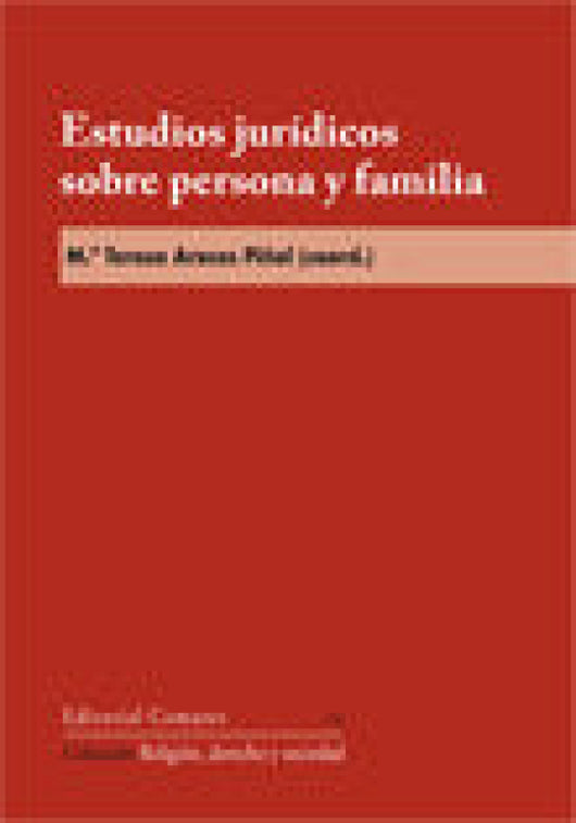 Estudios Juridicos Sobre Persona Y Familia Libro