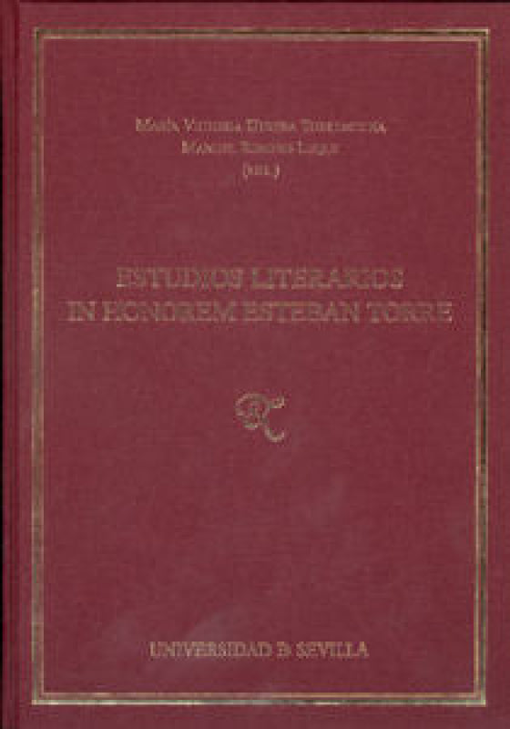 Estudios Literarios In Honorem Esteban Torre Libro