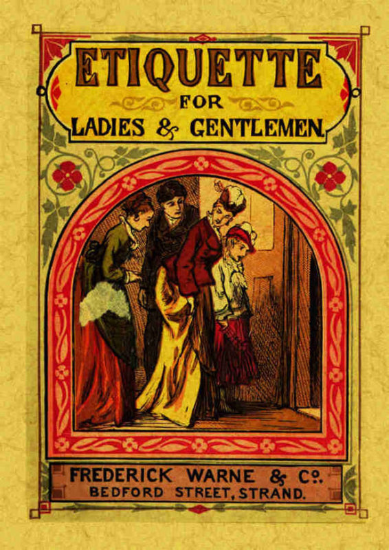 Etiquette For Ladies And Gentlemen Libro