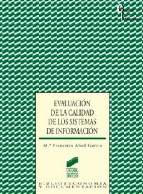 Evaluación De La Calidad Los Sistemas Información Libro