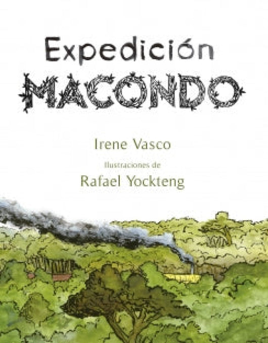 Expedición Macondo Libro