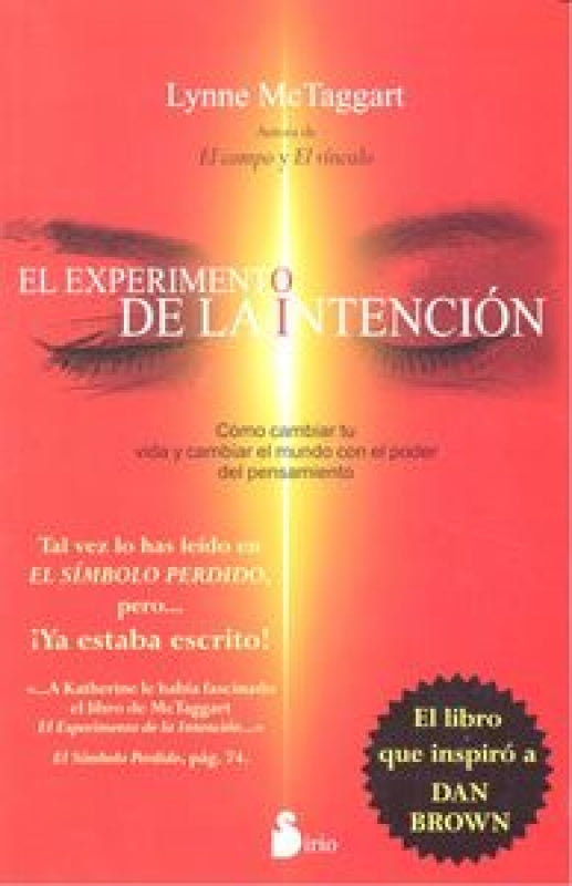 Experimento De La Intencion El (Rustica) Libro