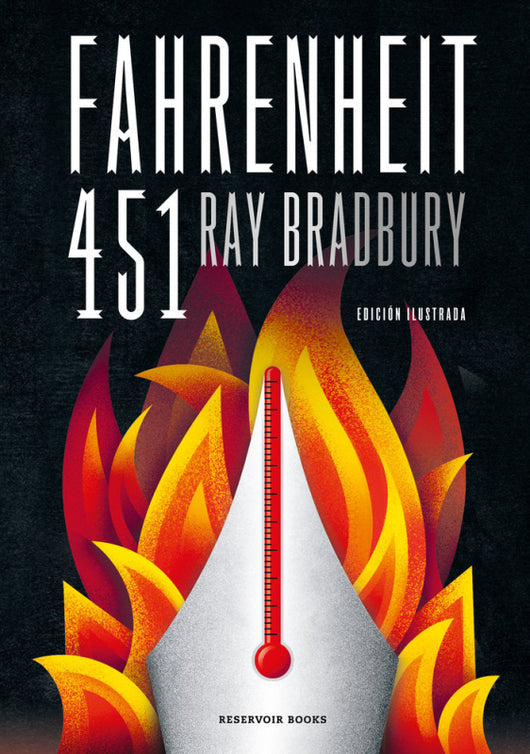 Fahrenheit 451 (Edición Ilustrada) Libro