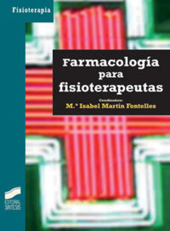 Farmacología Para Fisioterapeutas Libro