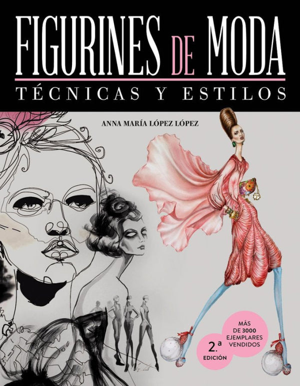 Figurines De Moda. Técnicas Y Estilos Libro