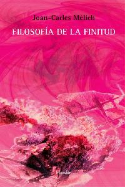 Filosofía De La Finitud Libro