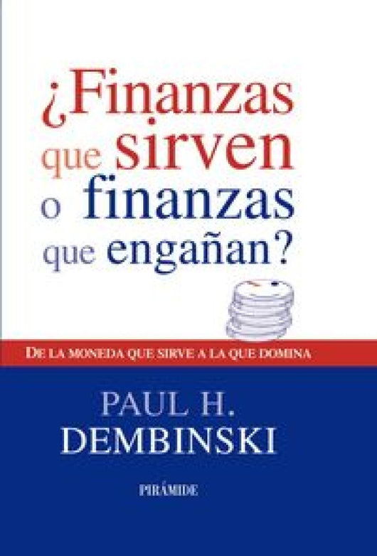 ¿finanzas Que Sirven O Finanzas Engañan Libro