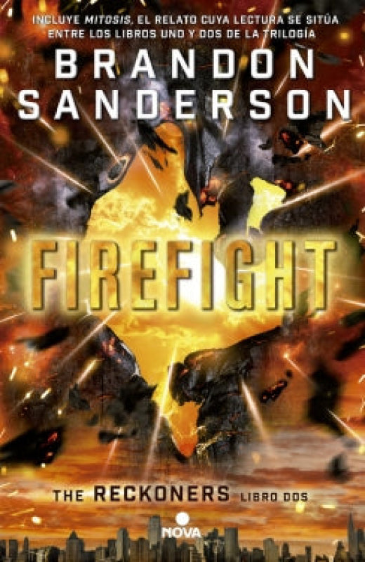 Firefight (Trilogía De Los Reckoners 2) Libro