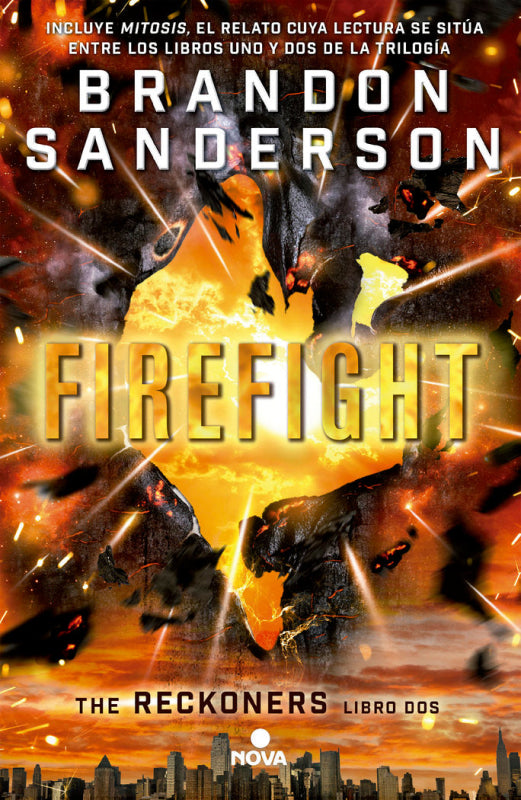 Firefight (Trilogía De Los Reckoners 2) Libro