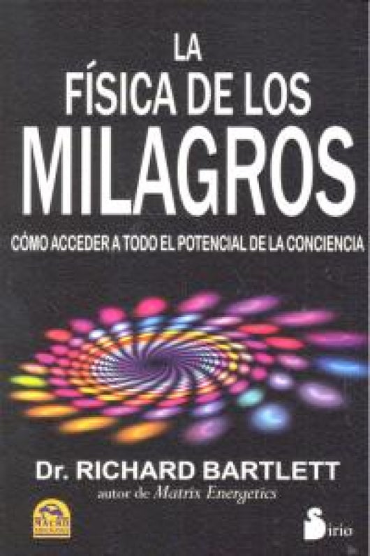 Fisica De Los Milagros La Libro